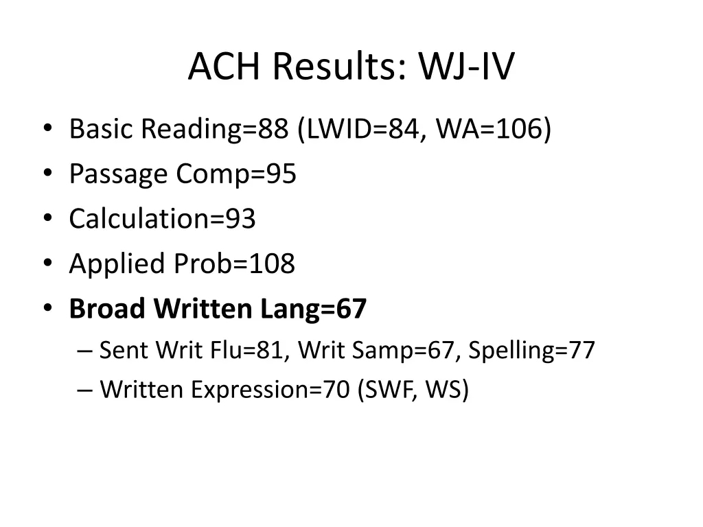 ach results wj iv