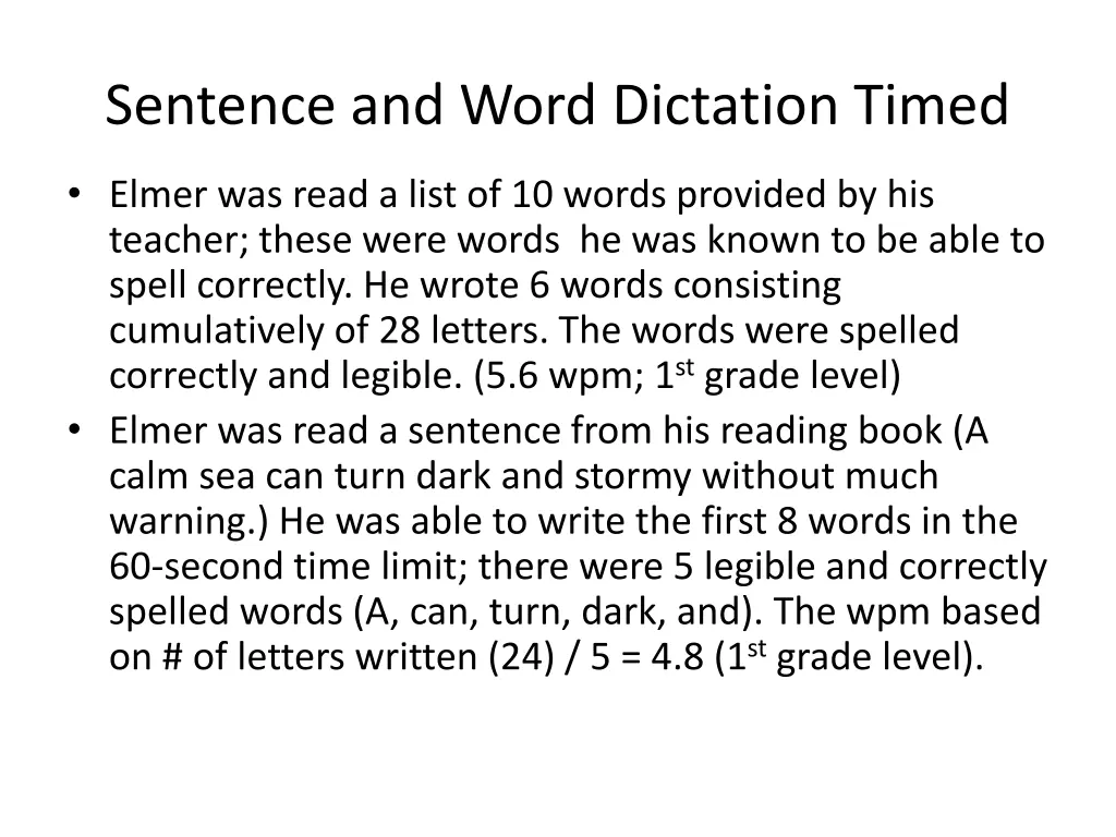 sentence and word dictation timed