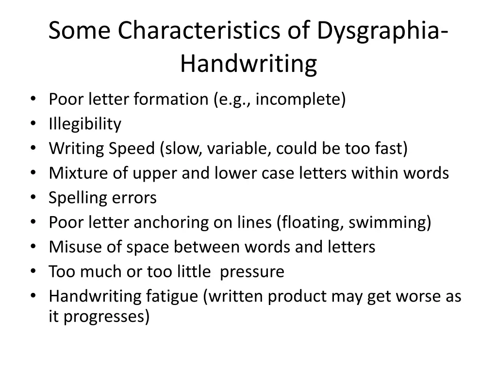 some characteristics of dysgraphia handwriting