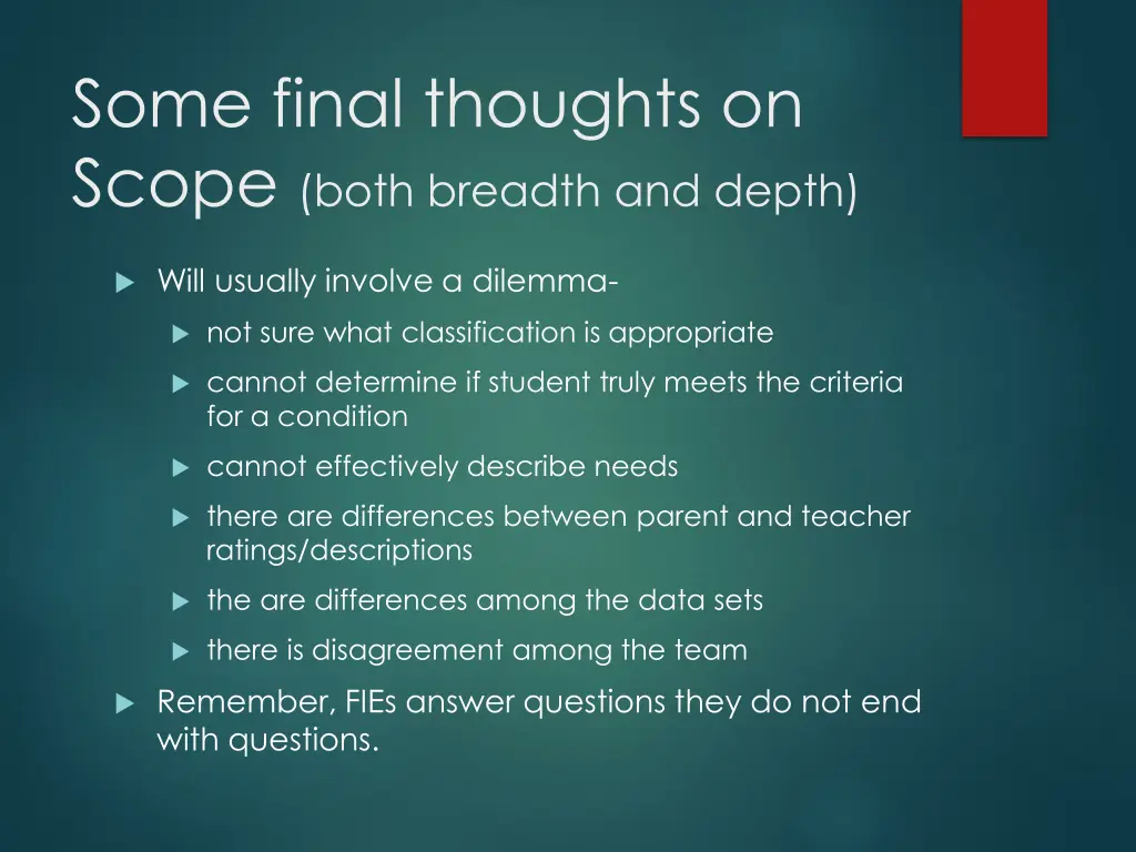 some final thoughts on scope both breadth