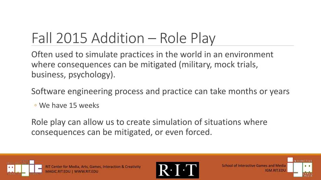 fall 2015 addition role play often used