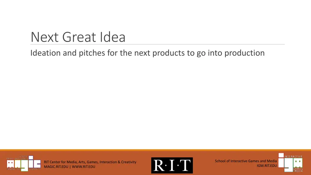 next great idea ideation and pitches for the next