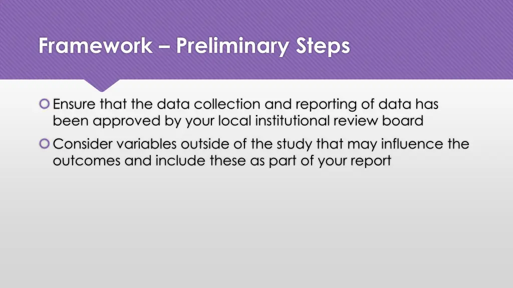 framework preliminary steps