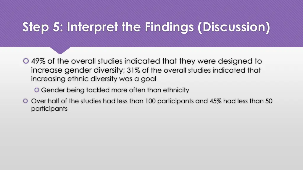 step 5 interpret the findings discussion 1