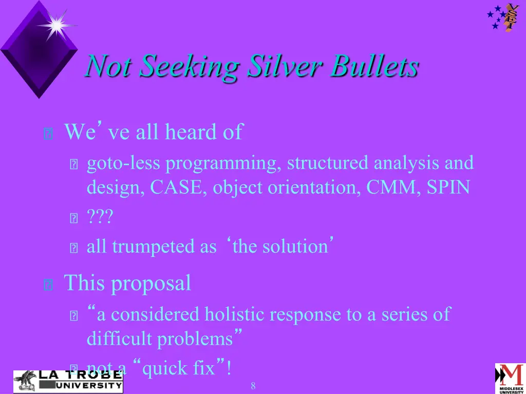 not seeking silver bullets