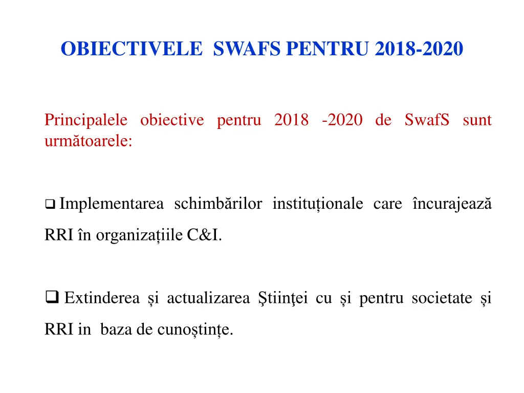 obiectivele swafs pentru 2018 2020