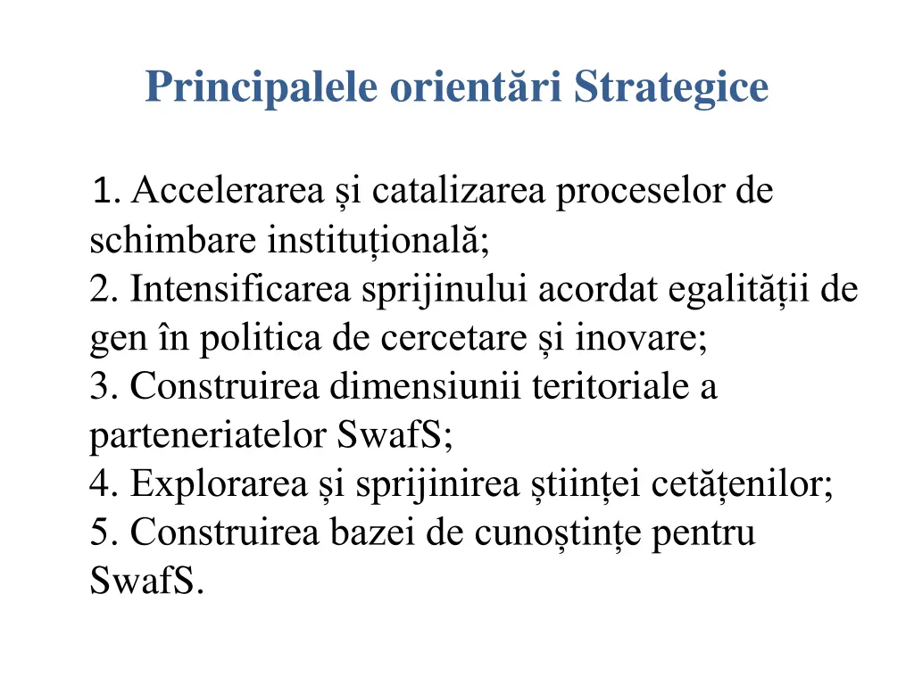 principalele orient ri strategice