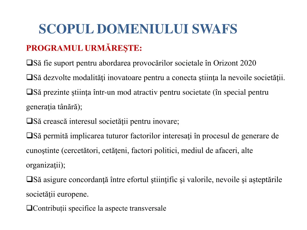 scopul domeniului swafs