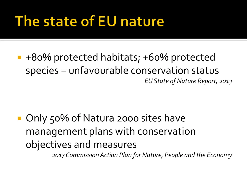 80 protected habitats 60 protected species