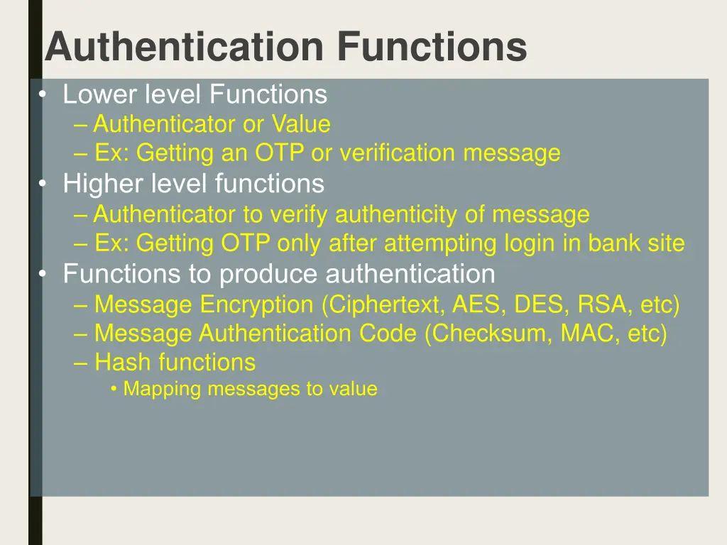 authentication functions lower level functions