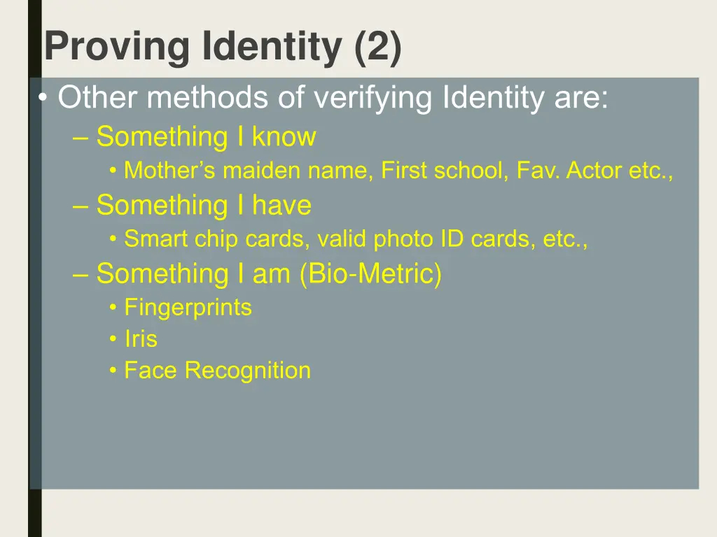 proving identity 2 other methods of verifying