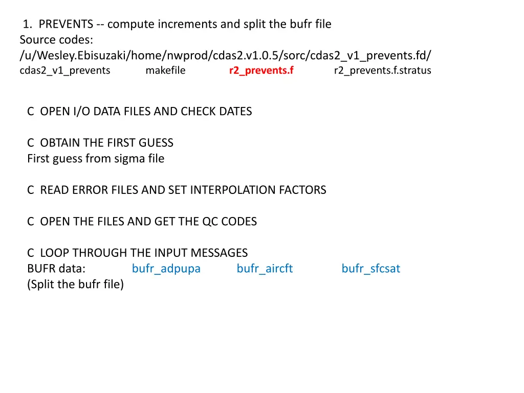 1 prevents compute increments and split the bufr 1