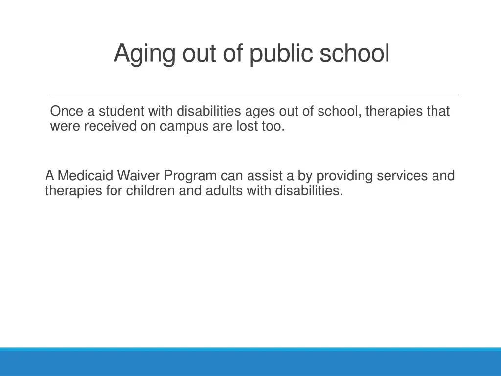 aging out of public school