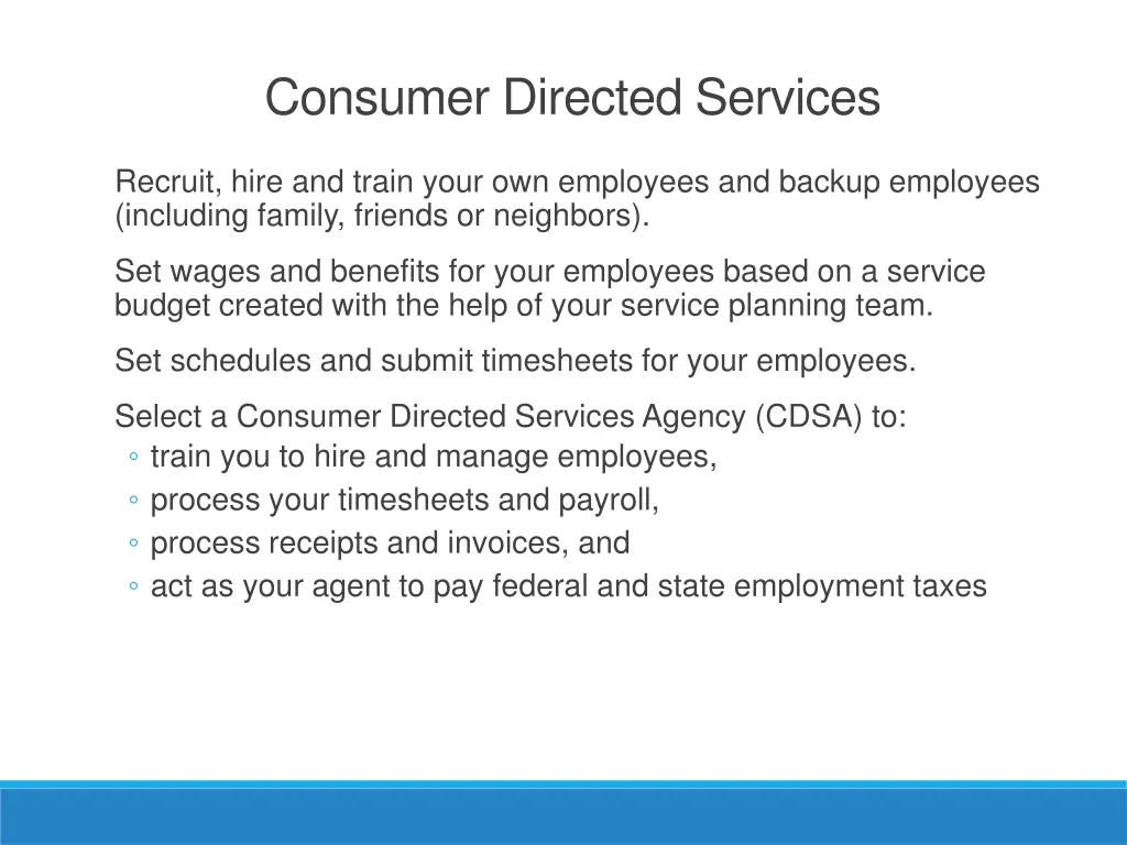 consumer directed services