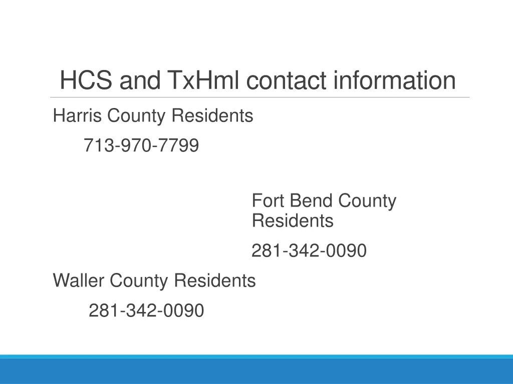 hcs and txhml contact information