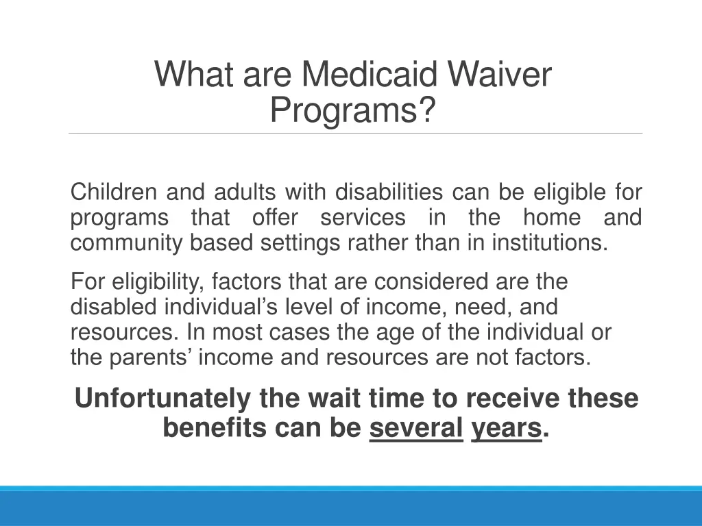 what are medicaid waiver programs