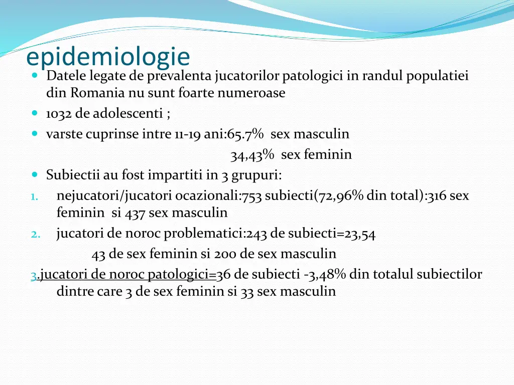 epidemiologie datele legate de prevalenta