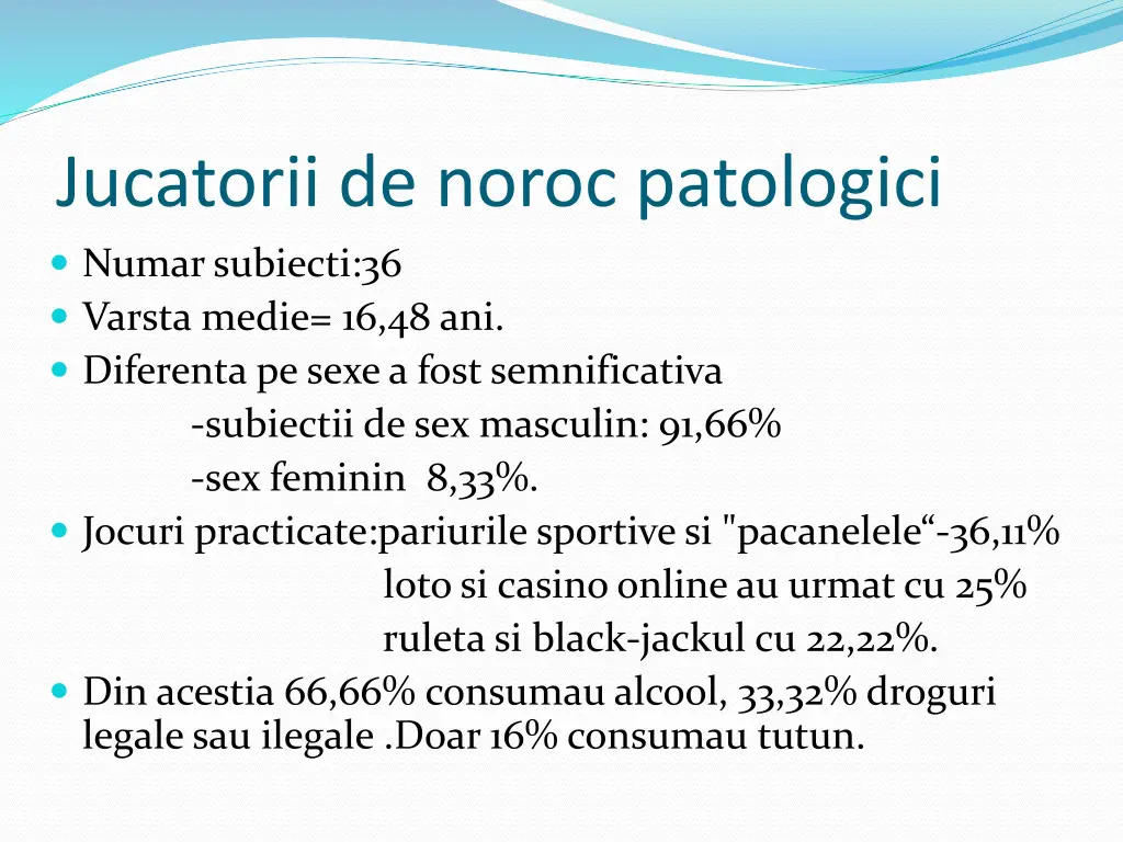 jucatorii de noroc patologici numarsubiecti