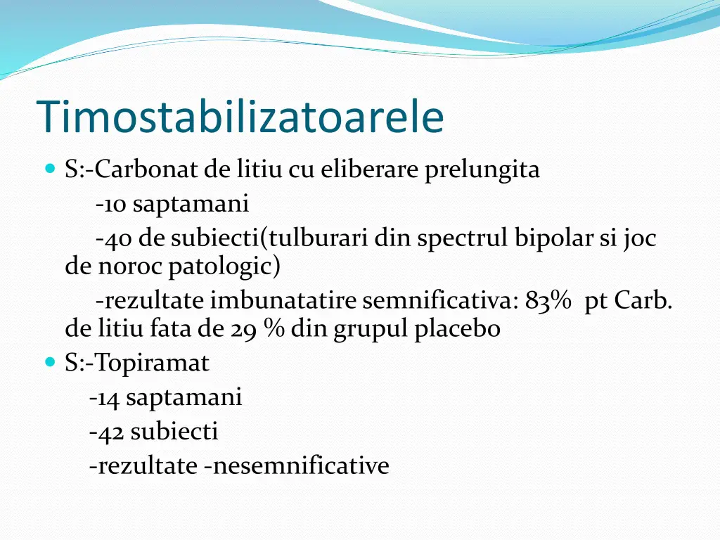 timostabilizatoarele s carbonatde litiu