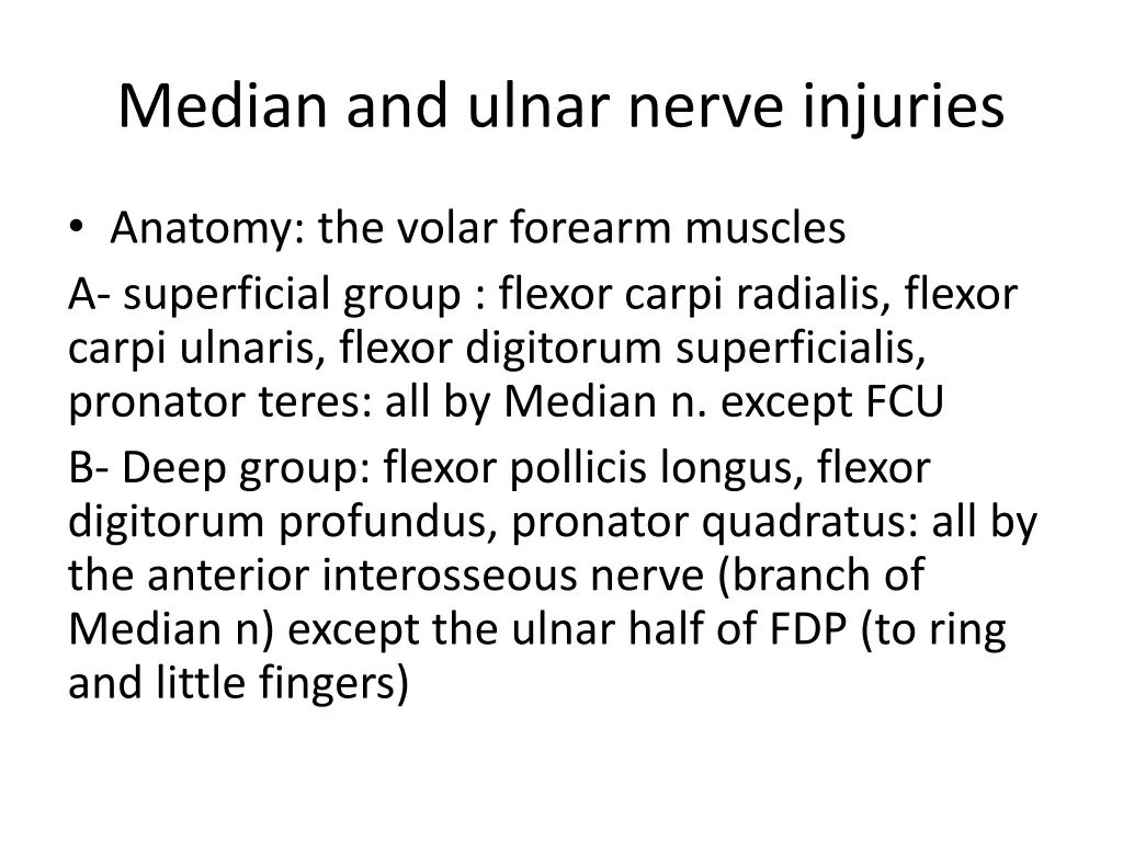 median and ulnar nerve injuries