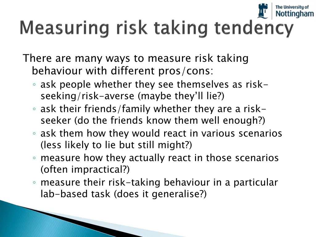 there are many ways to measure risk taking