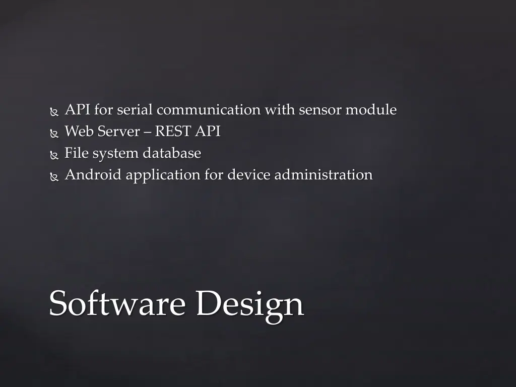 api for serial communication with sensor module