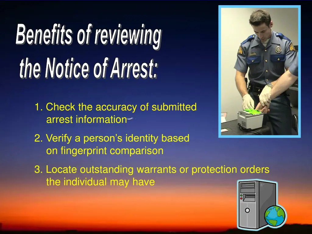 benefits of reviewing the notice of arrest