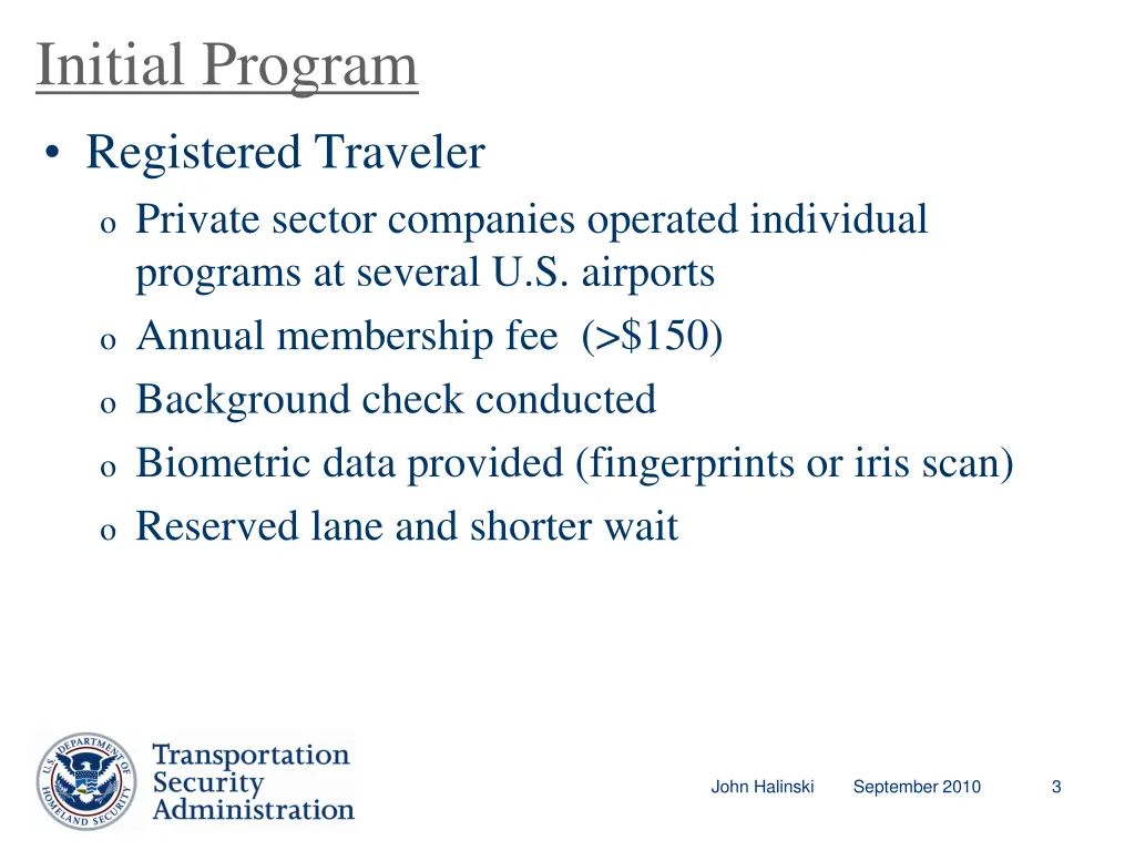 initial program registered traveler o private