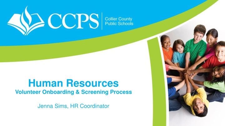 human resources volunteer onboarding screening