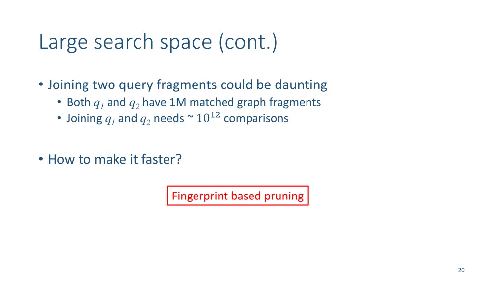 large search space cont