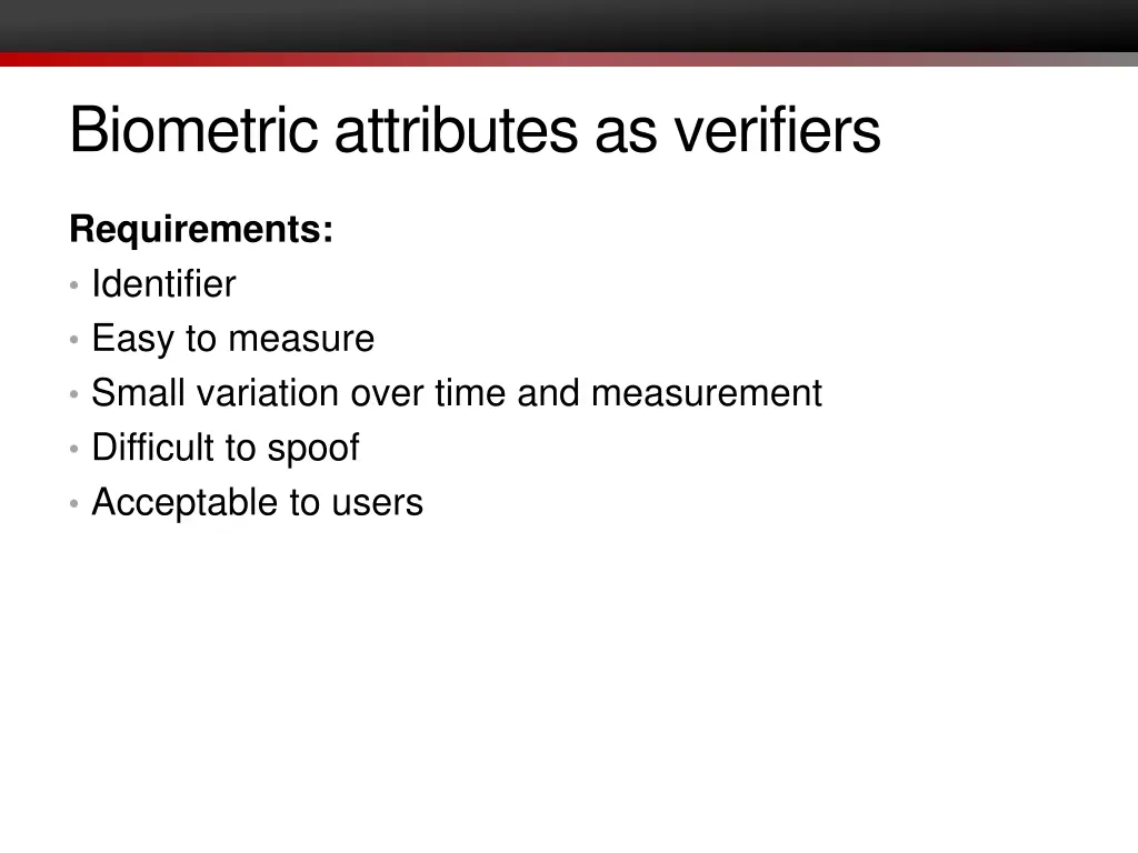 biometric attributes as verifiers 1