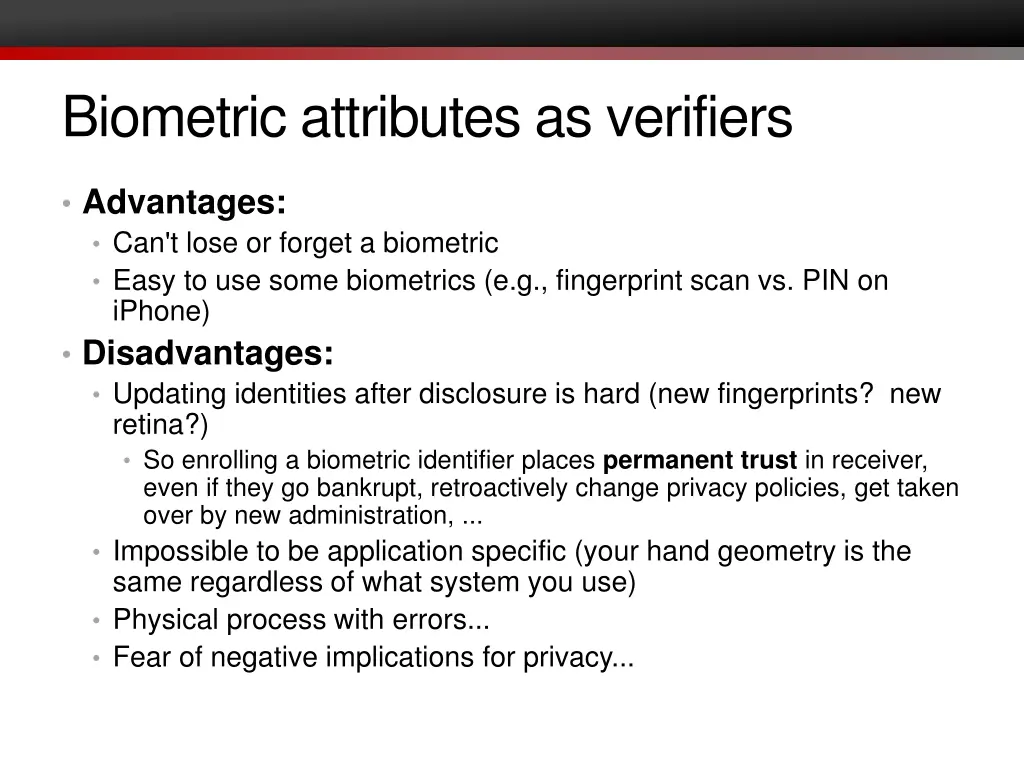 biometric attributes as verifiers