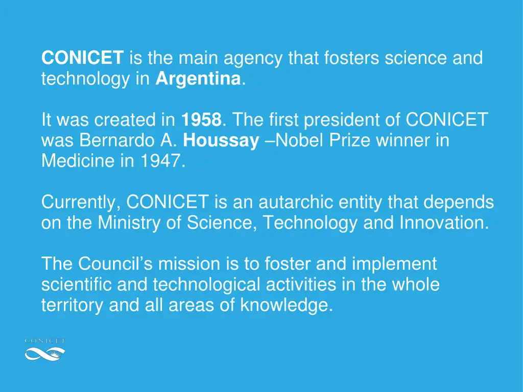 conicet is the main agency that fosters science