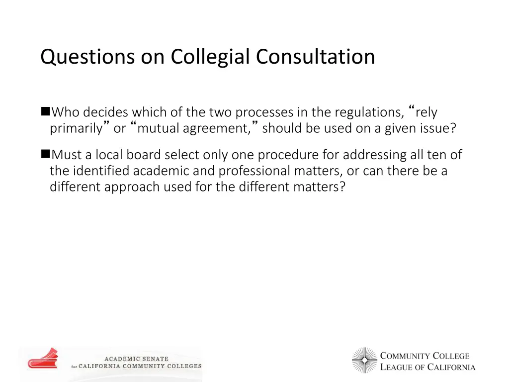 questions on collegial consultation