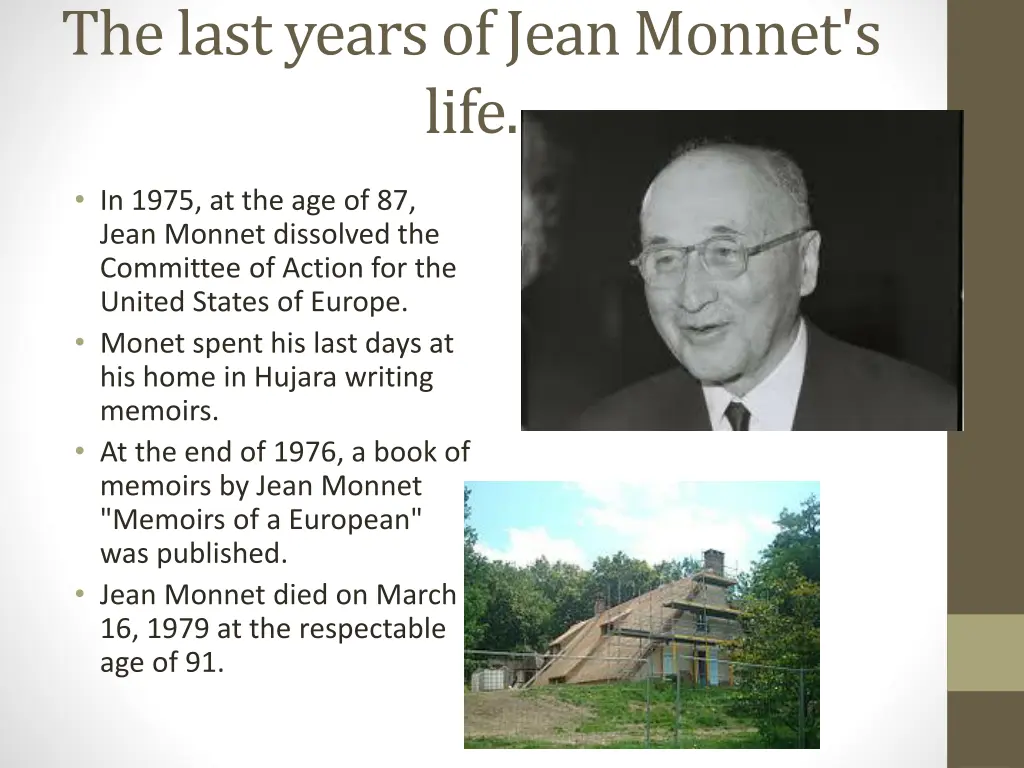 the last years of jean monnet s life