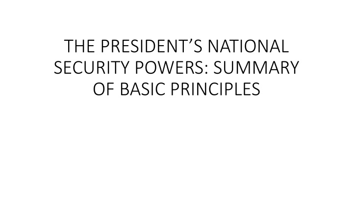 the president s national security powers summary