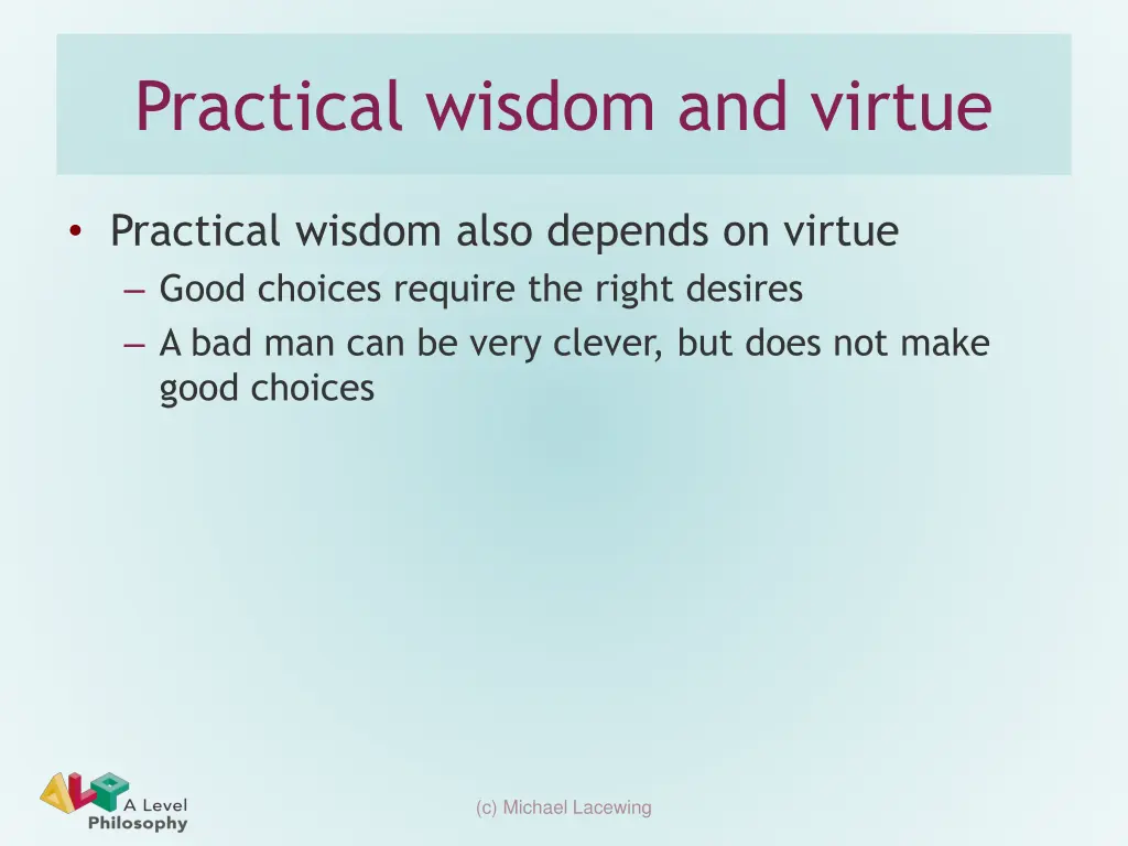 practical wisdom and virtue 1