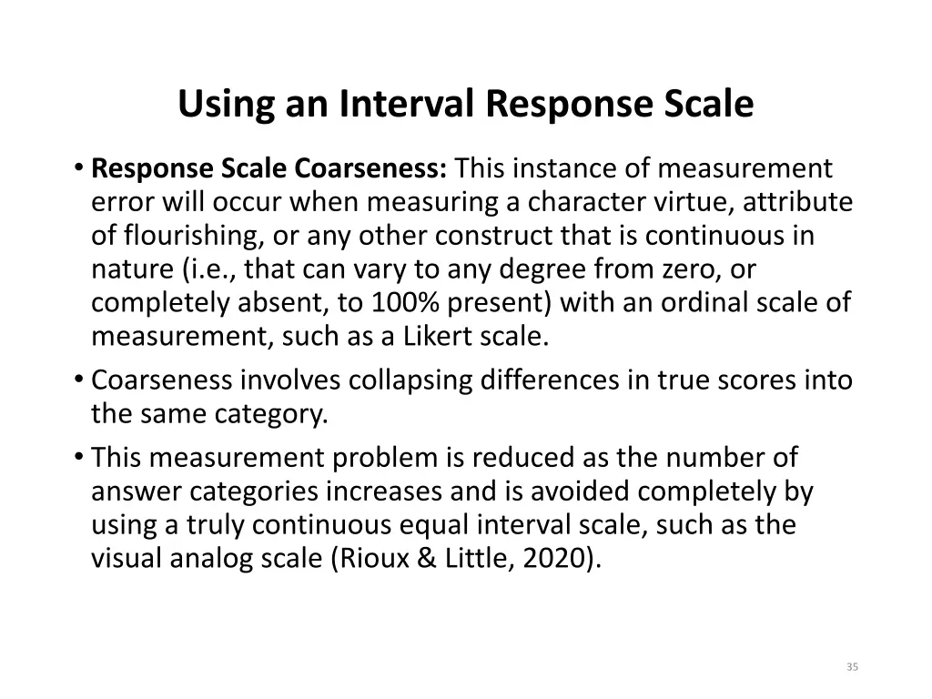 using an interval response scale