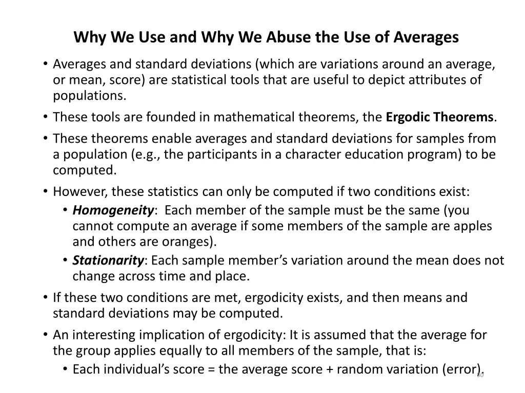 why we use and why we abuse the use of averages