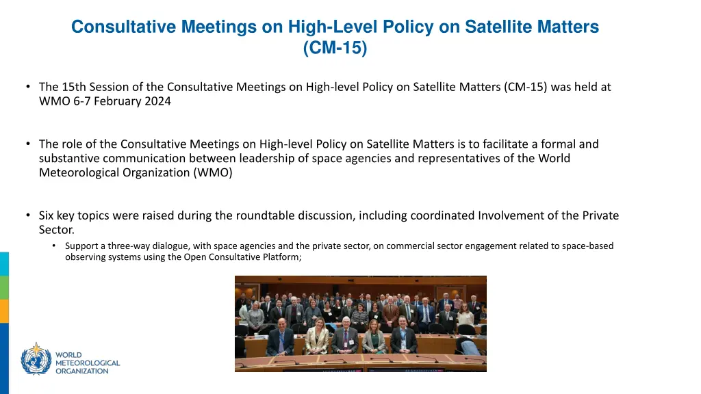 consultative meetings on high level policy