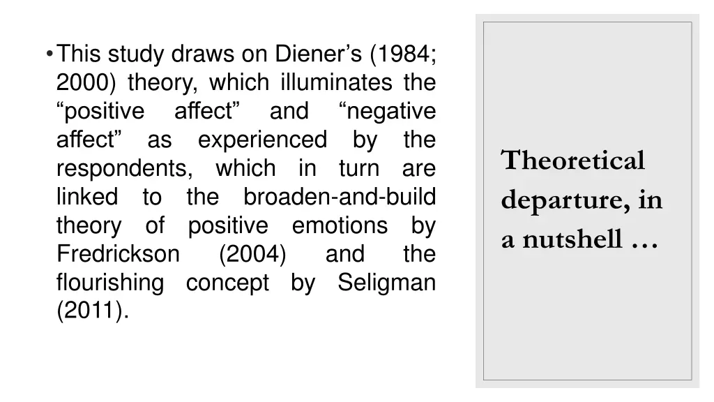 this study draws on diener s 1984 2000 theory