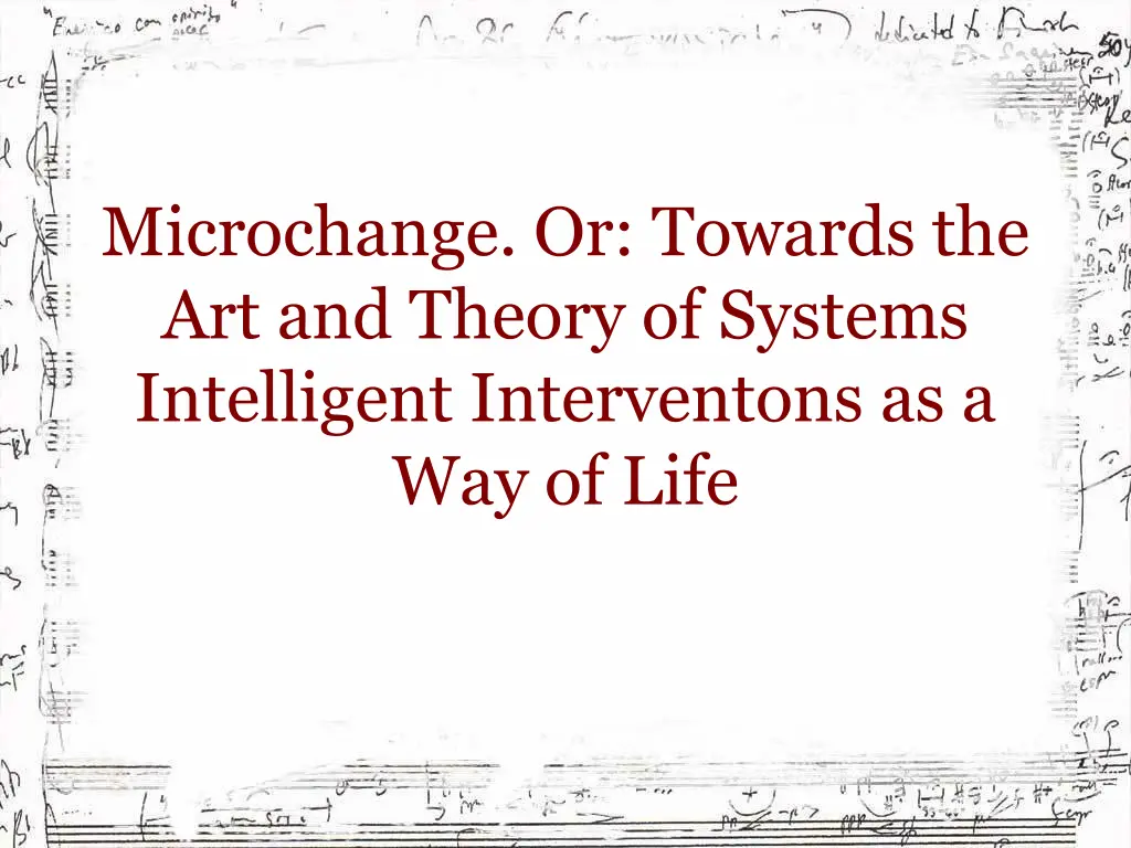 microchange or towards the art and theory