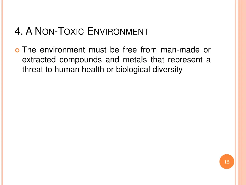 4 a n on t oxic e nvironment