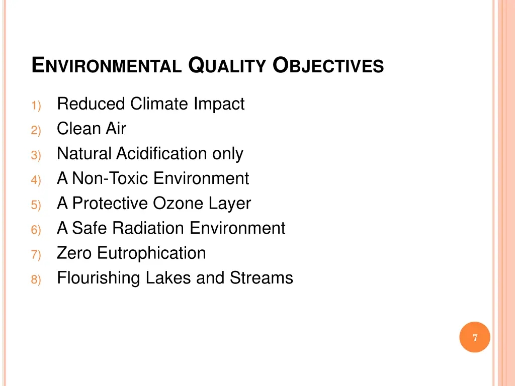 e nvironmental q uality o bjectives