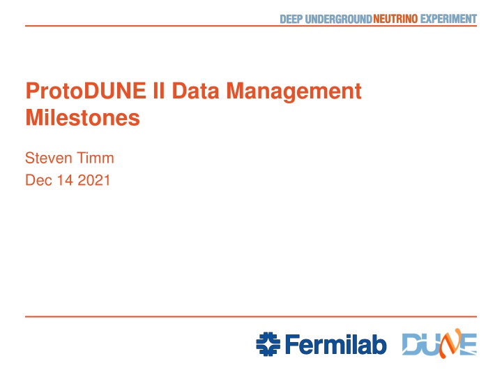 protodune ii data management milestones