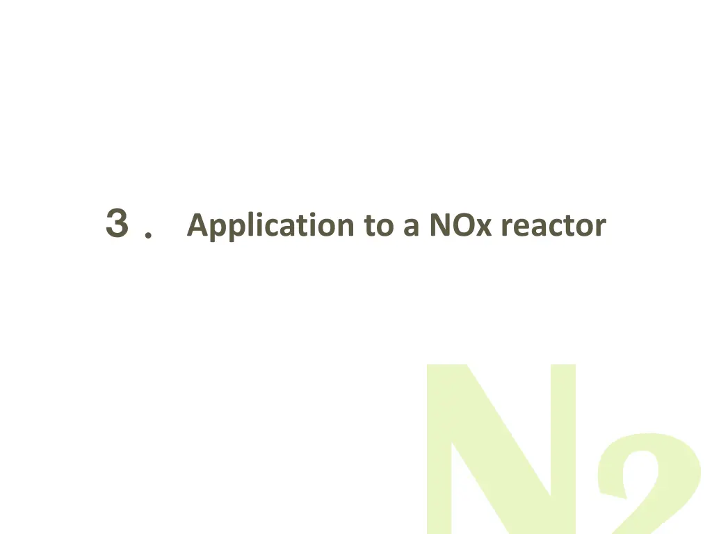 application to a nox reactor