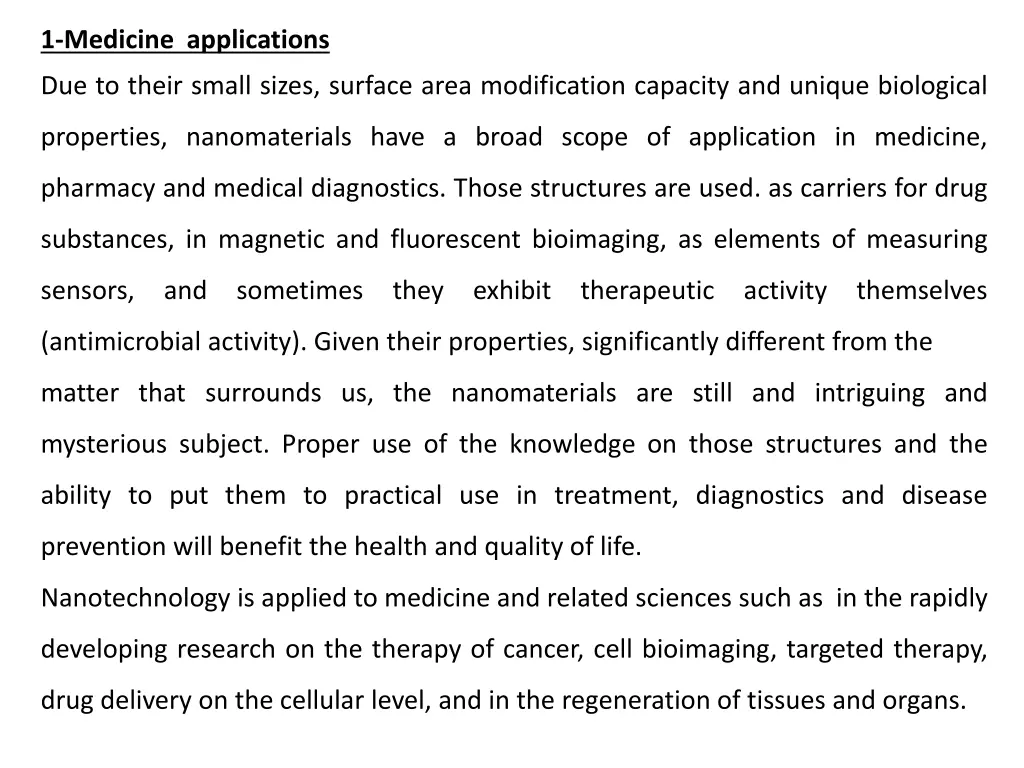 1 medicine applications