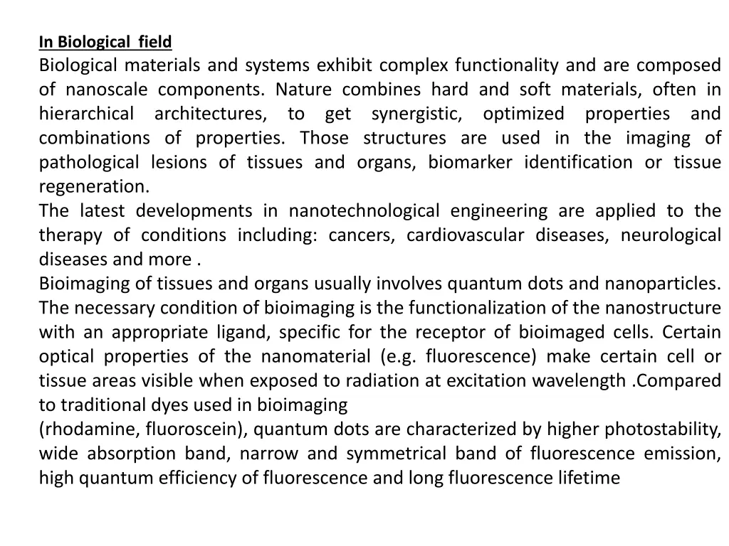 in biological field biological materials