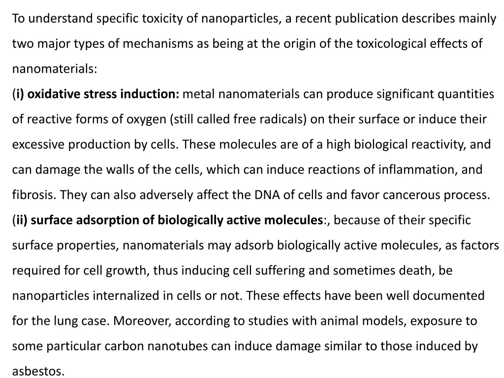 to understand specific toxicity of nanoparticles