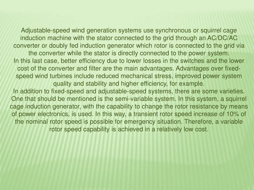 adjustable speed wind generation systems